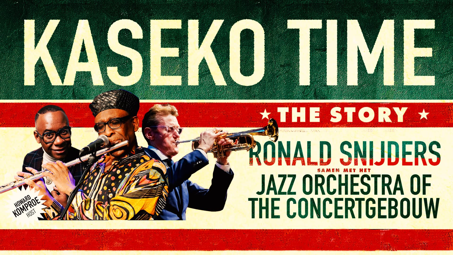 Kaseko Time The Story, Jazz Orchestra of the Concertgebouw samen met Ronald Snijders